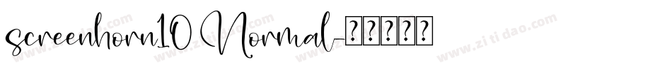 screenhorn10 Normal字体转换